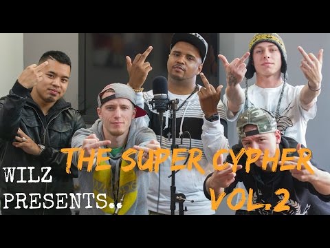 Wilz Presents: The Super Cypher Vol.2