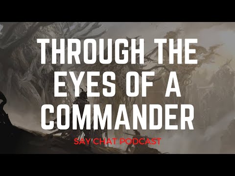 Through the Eyes of a WvW Commander || Say Chat Podcast 1:6