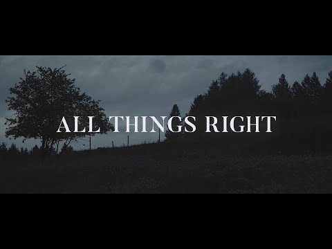 Thumbnail for All Things Right video