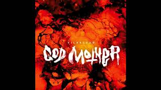 God Mother - Dödfödd