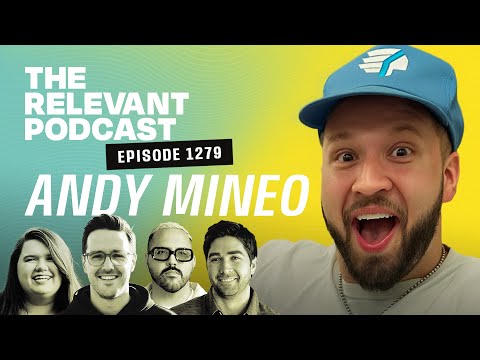 Christian rapper Andy Mineo on His 4-Year Break, Reinvention and What’s Next: RELEVANT Podcast #1279
