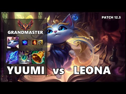 SEASON 12 GRANDMASTER Support Gameplay - YUUMI vs LEONA Patch 12.5