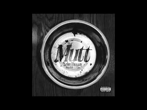 Leon Thomas Ft. Freddie Gibbs - "MUTT" Remix