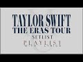 Taylor Swift " THE ERAS TOUR Setlist"  with Lyrics