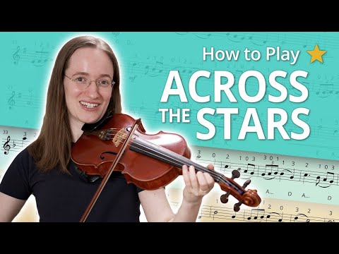 How to Play Across the Stars | Play-Along Beginner Tutorial | Violin Sheet Music+Piano Accompaniment