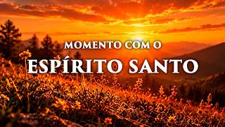 Fundo Musical para ter um MOMENTO COM O ESPÍRITO SANTO | Oração e Intimidade