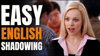 Learn English with Mean Girls — Shadowing Practice Ep.4 💄🎀
