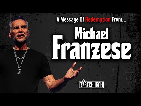 A Message Of Redemption From Former Mob Boss Michael Franzese | Rise Church @michaelfranzese