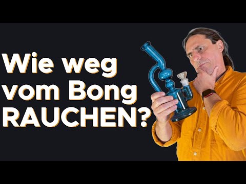 From BONG to VAPORIZER | THE guide for everyone who wants to SWITCH!