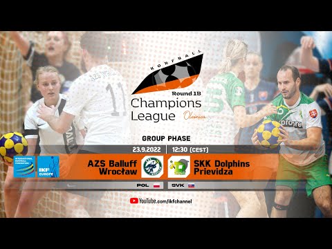 IKF KCL R1-B | AZS Balluff Wrocław - SKK Dolphins Prievidza