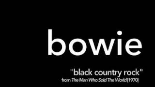David Bowie - &quot;Black Country Rock&quot; [Cover]