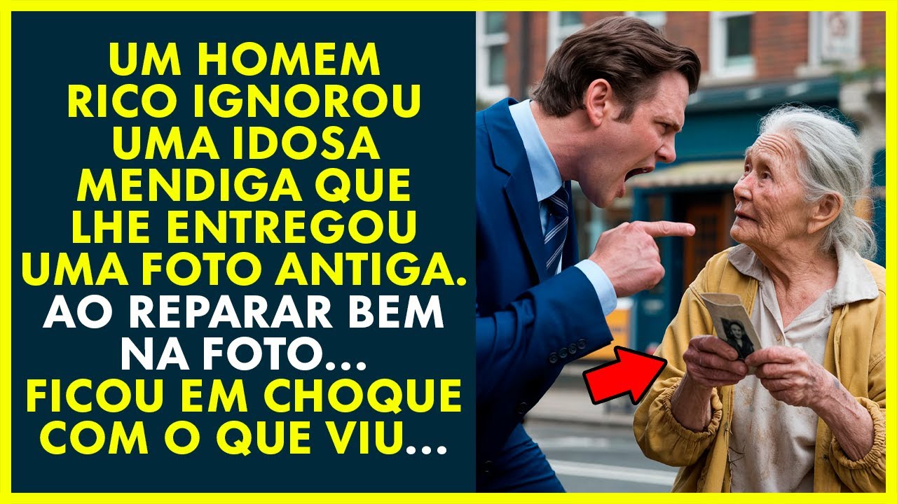 UM HOMEM RICO IGNOROU UMA MENDIGA QUE LHE ENTREGOU UMA FOTO... AO VER A IMAGEM, FICOU PARALISADO...