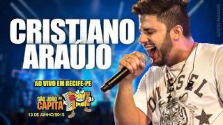 Cristiano ao vivo em São João da Capitá- Recife - PE 13/06/2015 ( Um dos últimos shows )