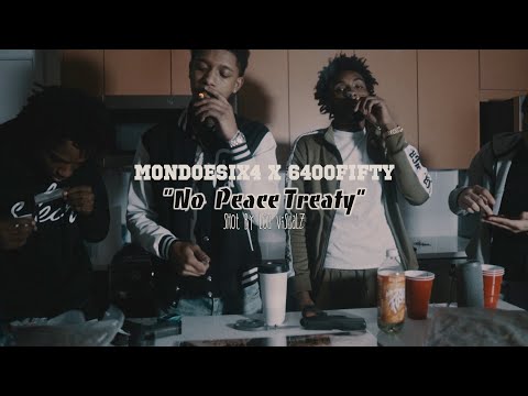 MondoeSix4 x FiftyShots - "No Peace Treaty'" (Official Video) [Shot by @LouVisualz]