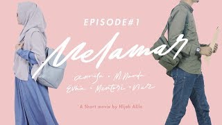 Download lagu MELAMAR - Episode 1 (Web Series) mp3