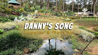 DANNY'S SONG - (Karaoke Version) - in the style of Loggins & Messina