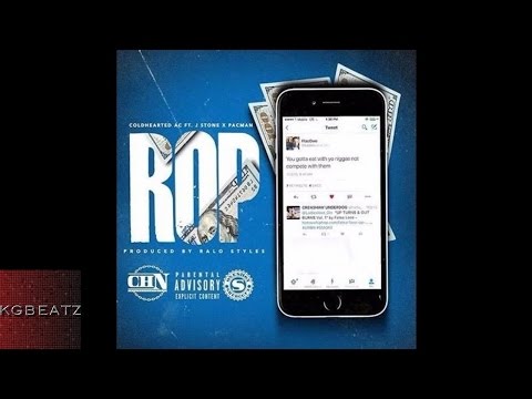 Coldhearted AC ft. J. Stone, Pacman - ROP [Prod. Ralo Styles] [New 2016]