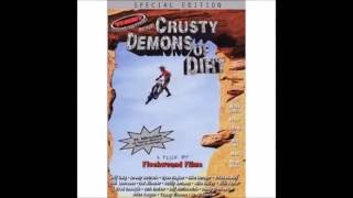 Crusty demons of Dirt 1 Sound Track HQ Sound