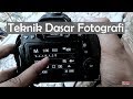 Beautifull Teknik Dasar Fotografi Lengkap Segitiga Exposure , Video 8 teknik dasar fotografi paling seru!