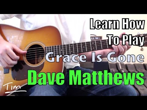 Grace is Gone - Dave Matthews Band