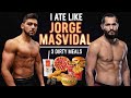 I Ate Like Jorge Masvidal For A Day