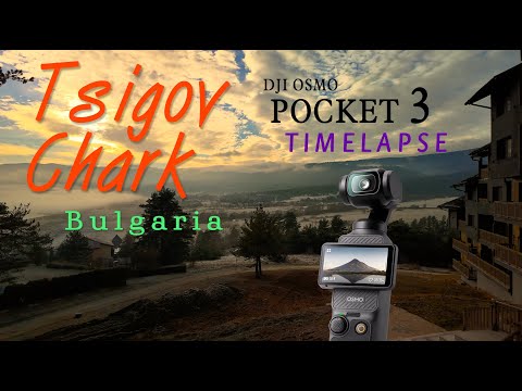 Sunrise over Tsigov Chark, Bulgaria - Timelapse | DJI Pocket3