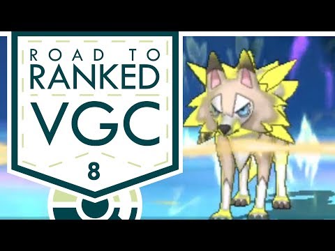 "CRUSHED BY LYCANROC!" VGC 2017 Road to Ranked! Episode 8 - Pokemon Sun and Moon w/ PokeaimMD