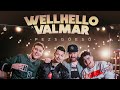 WELLHELLO X VALMAR - PEZSGŐESŐ WELLHELLO X VALMAR - PEZSGŐESŐ