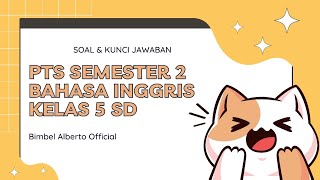 Download lagu LATIHAN PTS BAHASA INGGRIS KELAS 5 SD/MI SEMESTER 2 (SOAL KUNCI JAWABAN) mp3