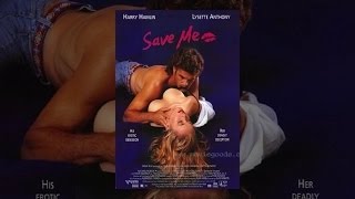 Download lagu Save Me 1994 Hot chicks... mp3