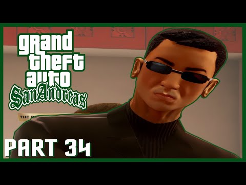GRAND THEFT AUTO SAN ANDREAS REMASTERED-LET'SPLAY/Gameplay-Part 34-GTA Definitive Edition-FULL GAME
