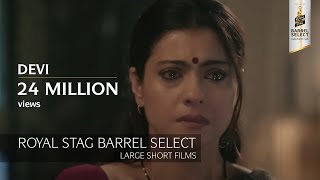 Devi  Kajol  Royal Stag Barrel Select Large Short 