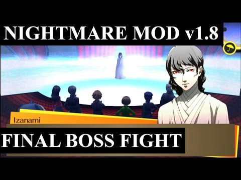 Persona 4 GOLDEN - Nightmare Mod Izanami Final Boss Fight v1.8 Update