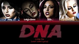 Little Mix - DNA (Color Coded Lyrics)
