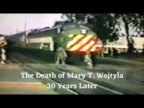 Mary T. Wojtyla: 30 Years Later