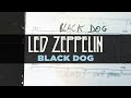 Black Dog de Led Zeppelin