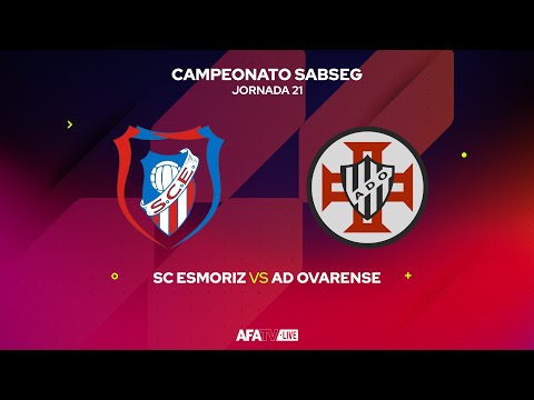 SC ESMORIZ vs AD OVARENSE - JORNADA 21