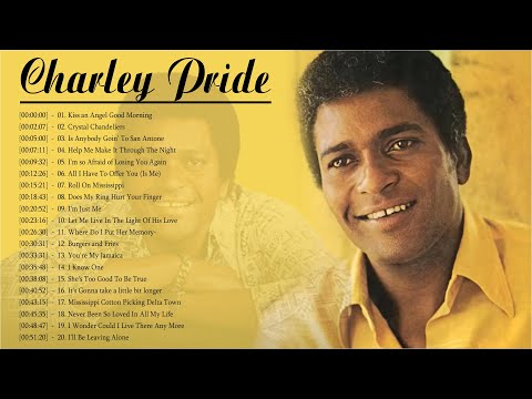 Charley Pride Greatest Hits 2021 - Best Songs Of Charley Pride Playlist
