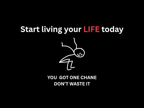 You Only Get One Life – Don’t Waste It