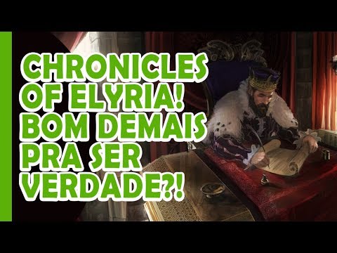 💥NEWS: CHRONICLES OF ELYRIA! Bom Demais Pra Ser Verdade?!