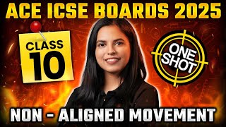 Master Non - Aligned Movement in 1 Shot | ICSE Class 10 History | Preksha Jain