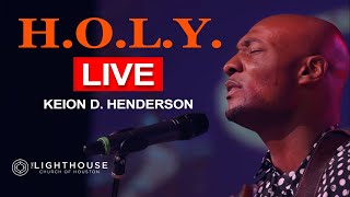 H.O.L.Y. (Live) - Keion D. Henderson