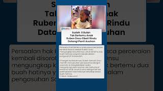6 Bulan Sulit Bertemu Anak, Ruben Onsu Pilih Datangi Panti Asuhan untuk Redakan Kerinduan