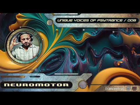 Neuromotor - Unique Voices Of Psytrance, Vol. 8 (Full Album/Psytrance)