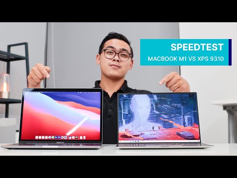 SPEEDTEST MACBOOK PRO 13 M1 và XPS 13 9310: Ultrabook nào nhanh nhất?