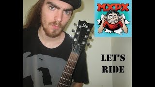 Download lagu MXPX-Let's Ride (Guitar Cover) | Jacob Reinhart mp3