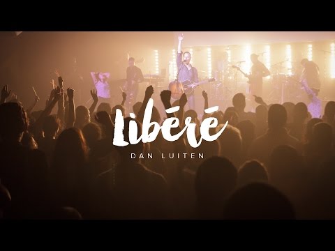 Libéré - Dan Luiten