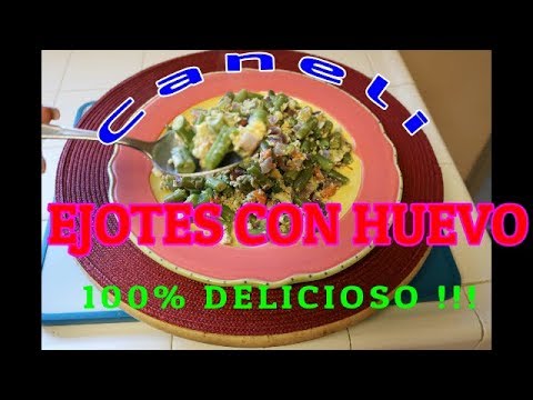 Ejotes con Huevo-Como Preparar Ejotes con Huevo Paso a Paso