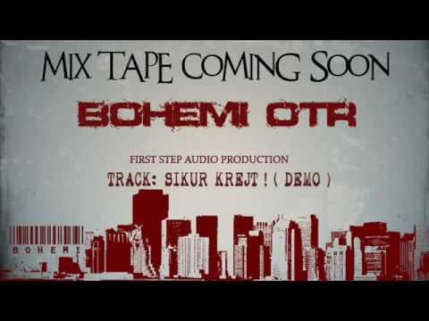 BOHEMI  - sikur krejt ! (demo) THIS IS OTR