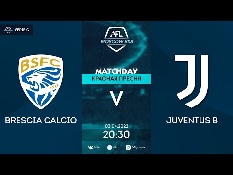 AFL22. Italy. Serie C. Day 4. Brescia Calcio - Juventus B